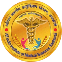 All India Institute of Medical Sciences - [AIIMS] - Rae Bareli