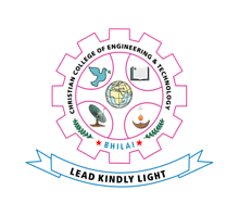 Christian College of Engineering and Technology - [CCET]