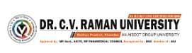 Dr. C.V. Raman University - [CVRU] - Khandwa