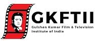 Gulshan Kumar Film & Television Institute of India - [GKFTII]