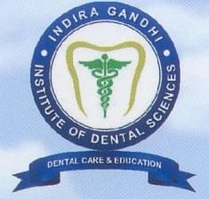 Indira Gandhi Institute of Dental Sciences - [IGIDS]