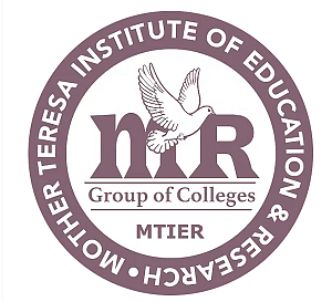 Mother Teresa Institute of Education & Research - [MTIER]