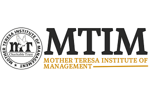 Mother Teresa Institute of Management - [MTIM]