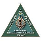 Saveetha Dental College & Hospital - [SDCH]