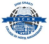 Shri Shakti College of Hotel Management - [SSCHM]